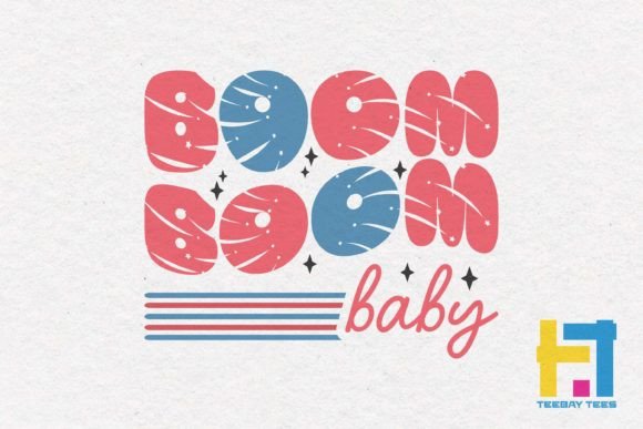 4th of July Boom Boom Baby SVG Design