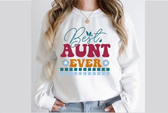 Best Aunt Ever Retro SVG Design