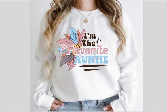 I'm the Favorite Auntie Retro SVG Design