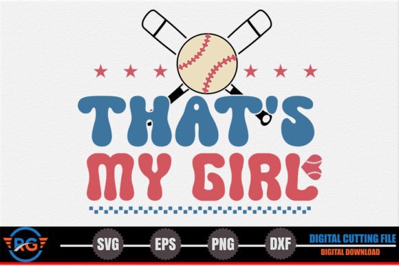That s My Girl – Retro Baseball SVG
